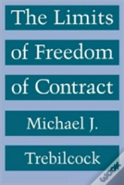 Capa do artigo The Limits Of Freedom Of Contract