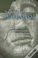 The Limits Of Liberalism