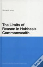 The Limits Of Reason In Hobbes'S Commonwealth