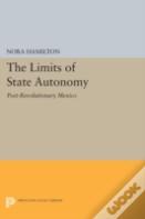 The Limits Of State Autonomy