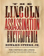 The Lincoln Assassination Encyclopedia - Preview