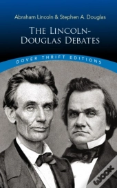 The Lincoln-Douglas Debates