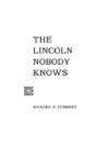 The Lincoln Nobody Knows - Preview