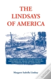 The Lindsays Of America: A Genealogical