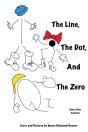 The Line, The Dot, And The Zero - Preview