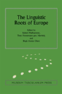 The Linguistic Roots Of Europe - Preview