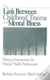Capa do artigo The Link Between Childhood Trauma And Mental Illness