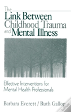 Capa do artigo The Link Between Childhood Trauma And Mental Illness