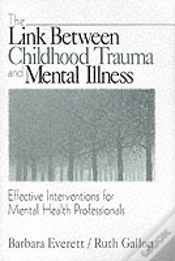 Capa do artigo The Link Between Childhood Trauma And Mental Illness