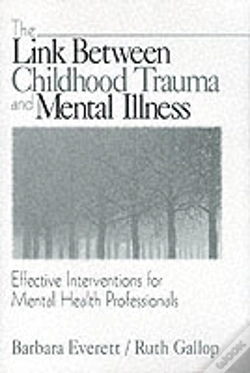 Capa do artigo The Link Between Childhood Trauma And Mental Illness