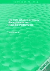 The Link Between Company Environmental And Financial Performance (Routledge Revivals)