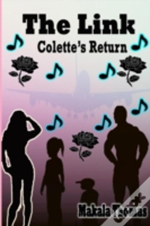 The Link: Colette'S Return
