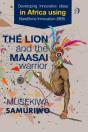 The Lion And The Maasai Warrior - Preview