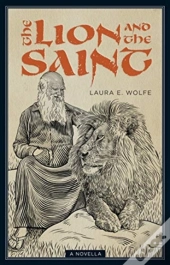 The Lion And The Saint