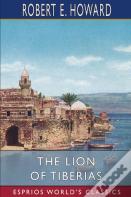 The Lion Of Tiberias (Esprios Classics)
