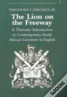 The Lion On The Freeway