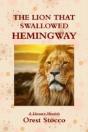The Lion That Swallowed Hemingway - Preview