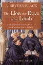 The Lion, The Dove, & The Lamb - Preview