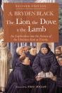 The Lion, The Dove, & The Lamb, Revised Edition - Preview