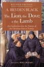 The Lion, The Dove, & The Lamb, Revised Edition - Preview