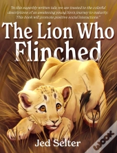 The Lion Who Flinched