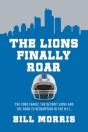 The Lions Finally Roar - Preview
