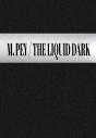 The Liquid Dark - Preview