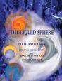 The Liquid Sphere - Preview