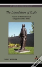 The Liquidation Of Exile