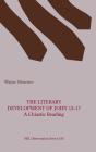 The Literary Development Of John 13-17 - Preview