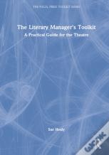 The Literary Manager'S Toolkit