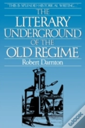 Capa do artigo The Literary Underground Of The Old Regime