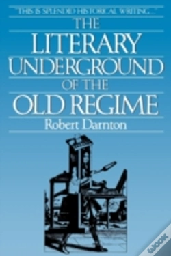 Capa do artigo The Literary Underground Of The Old Regime