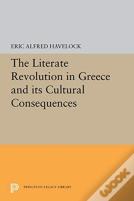 The Literate Revolution In Greece And Its Cultural Consequences