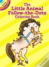 The Little Animal Follow-The-Dots Col Bk