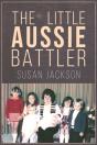 The Little Aussie Battler - Preview