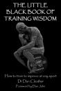 The Little Black Book Of Training Wisdom - Preview