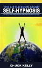The Little Book About Self-Hypnosis - Preview