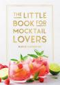 The Little Book For Mocktail Lovers - Preview