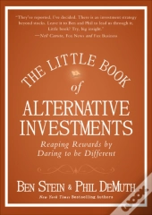 The Little Book Of Alternative Investments