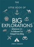 The Little Book Of Big Explorations
