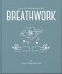 The Little Book Of Breathwork - Preview