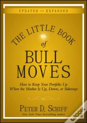 The Little Book Of Bull Moves, Updated And Expanded