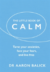 The Little Book Of Calm