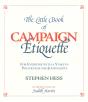 The Little Book Of Campaign Etiquette - Preview