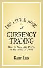 The Little Book Of Currency Trading - Preview