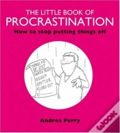 Capa do artigo The Little Book Of Procrastination