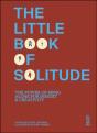 The Little Book Of Solitude - Preview