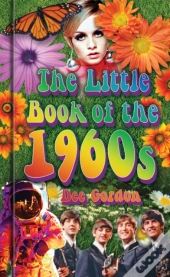 The Little Book Of The 1960s