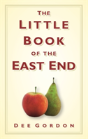 The Little Book Of The East End - Preview